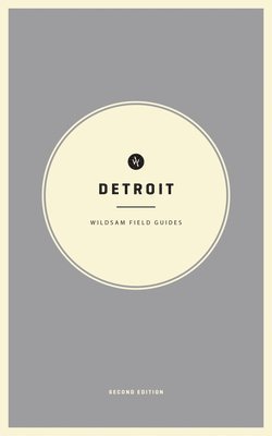 bokomslag Wildsam Field Guides: Detroit