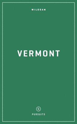 Wildsam Field Guides: Vermont 1