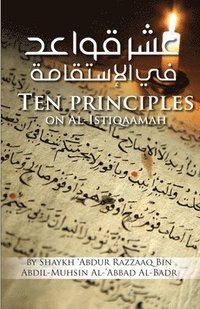 bokomslag Ten Principles on Al-Istiqaamah