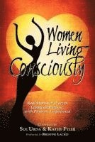 bokomslag Women Living Consciously