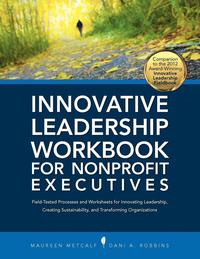 bokomslag Innovative Leadership Workbook for Nonprofit Executives