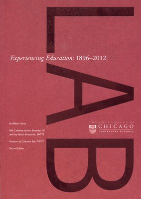 Experiencing Education - 1896-2012 - 2ed 1