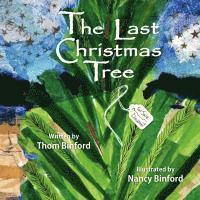 The Last Christmas Tree 1