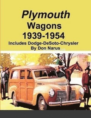 Plymouth Wagons 1939-1954 1