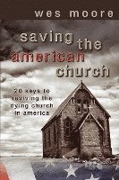 bokomslag Saving the American Church