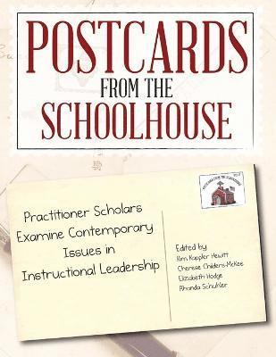 Postcards from the Schoolhouse 1