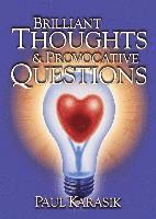 Brilliant Thoughts & Provocative Questions 1