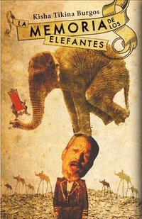 bokomslag La memoria de los elefantes