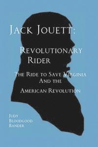 bokomslag Jack Jouett: Revolutionary Rider