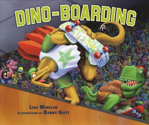 Lisa Wheeler - Dino-Boarding, Inbunden