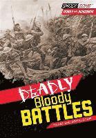 bokomslag Deadly Bloody Battles