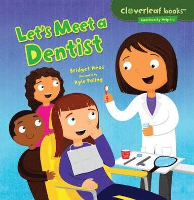 bokomslag Let's Meet a Dentist