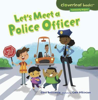 Let's Meet a Police Officer 1