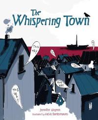 bokomslag The Whispering Town