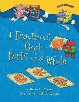 A Fraction's Goal -- Parts of a Whole 1