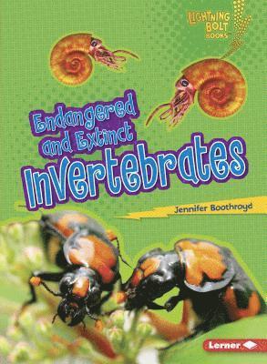 Endangered and Extinct Invertebrates 1