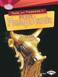 bokomslag Tools and Treasures of Ancient Mesopotamia
