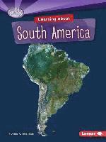 bokomslag Learning about South America