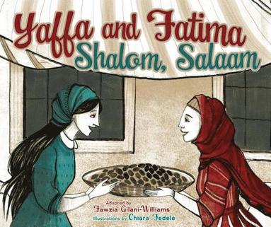 bokomslag Gilani-Williams, F: Yaffa and Fatima