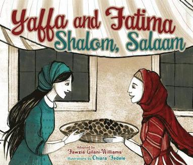 Fawzia Gilani-Williams - Yaffa and Fatima, Häftad