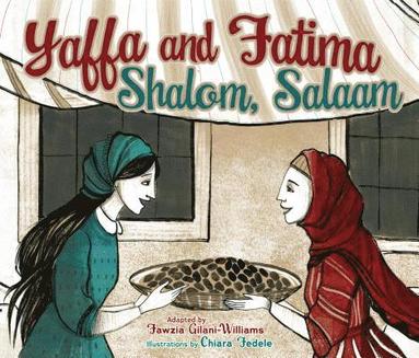 bokomslag Yaffa and Fatima, Shalom, Salaam