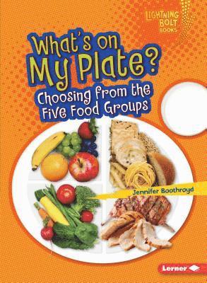 Jennifer Boothroyd - What's on My Plate?, Häftad
