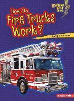 bokomslag How Do Fire Trucks Work?