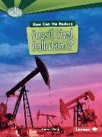 bokomslag How Can We Reduce Fossil Fuel Pollution?