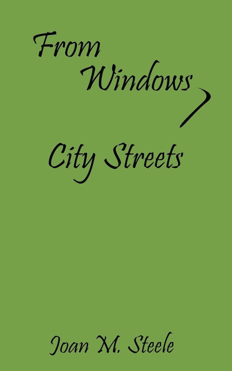 From Windows, City Streets 1