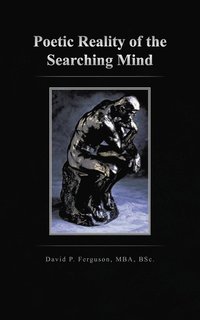 bokomslag Poetic Reality of the Searching Mind