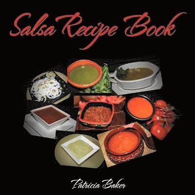 Salsa Recipe Book 1