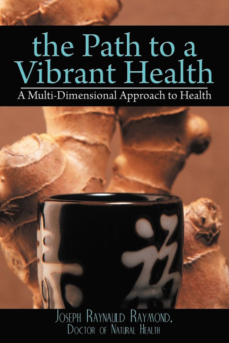 The Path To A Vibrant Health 1