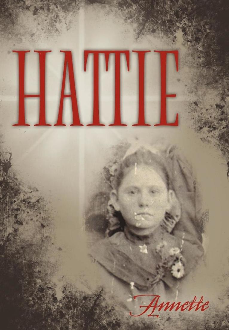 Annette - Hattie, Inbunden