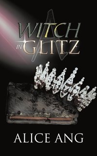 bokomslag A Witch in Glitz
