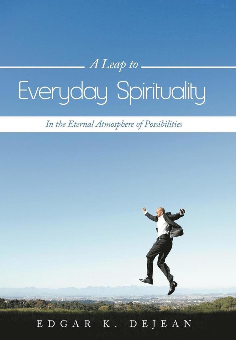 A Leap to Everyday Spirituality 1