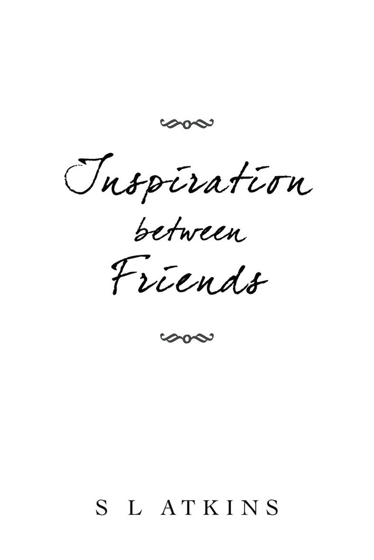 Inspiration Between Friends 1