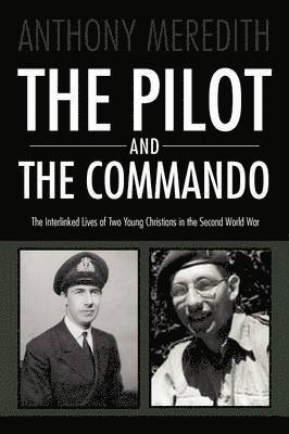 Pilot and the Commando