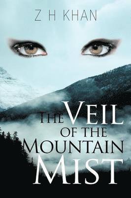 The Veil of the Mountain Mist 1