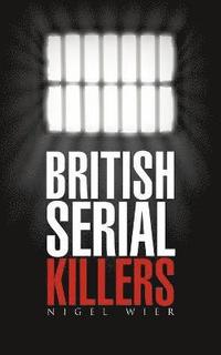 bokomslag British Serial Killers