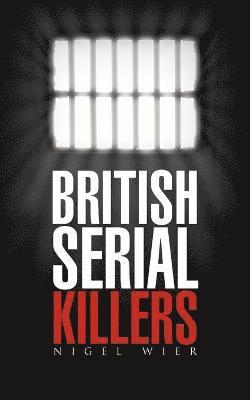 British Serial Killers 1