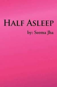 bokomslag Half Asleep