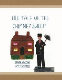 bokomslag The Tale Of The Chimney Sweep