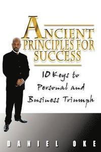 bokomslag Ancient Principles for Success