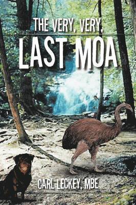 The Very, Very, Last Moa 1