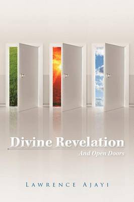 Divine Revelation and Open Doors 1