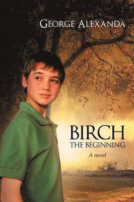 Birch the Beginning 1