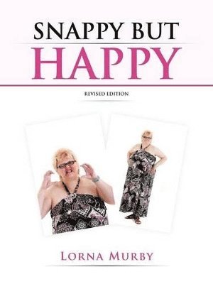Lorna Murby - Snappy But Happy, Häftad