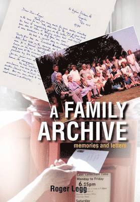 Roger Legg - Family Archive, Inbunden