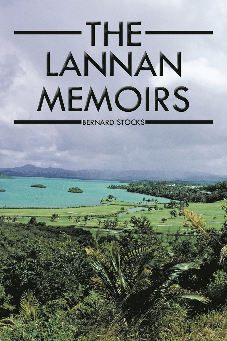 The Lannan Memoirs 1