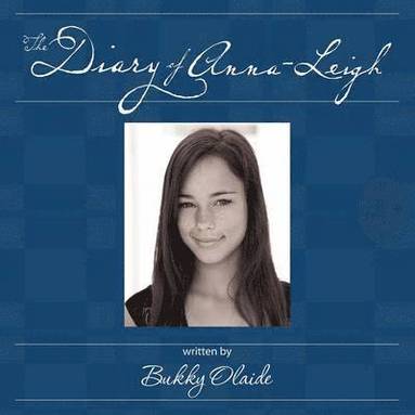 bokomslag Diary of Anna-Leigh